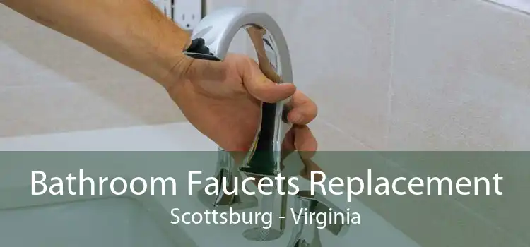 Bathroom Faucets Replacement Scottsburg - Virginia