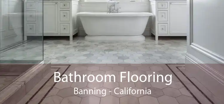 Bathroom Flooring Banning - California