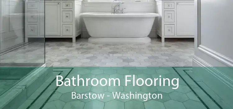 Bathroom Flooring Barstow - Washington