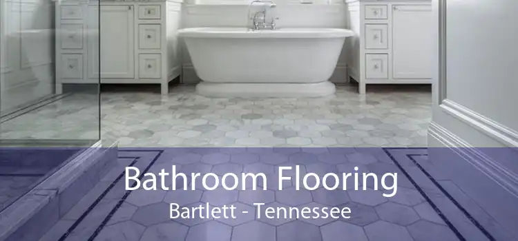 Bathroom Flooring Bartlett - Tennessee