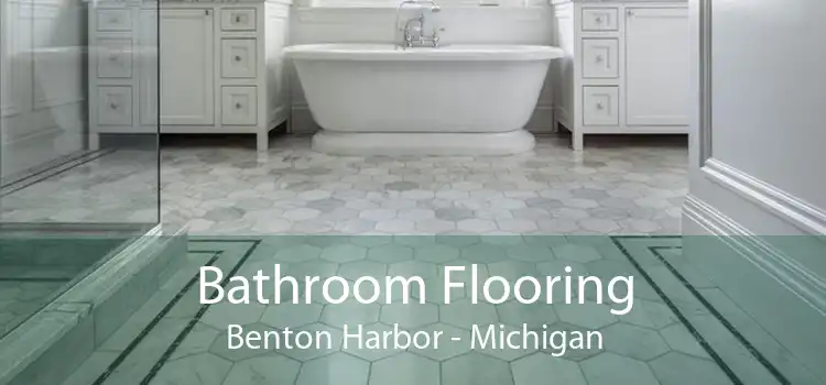 Bathroom Flooring Benton Harbor - Michigan