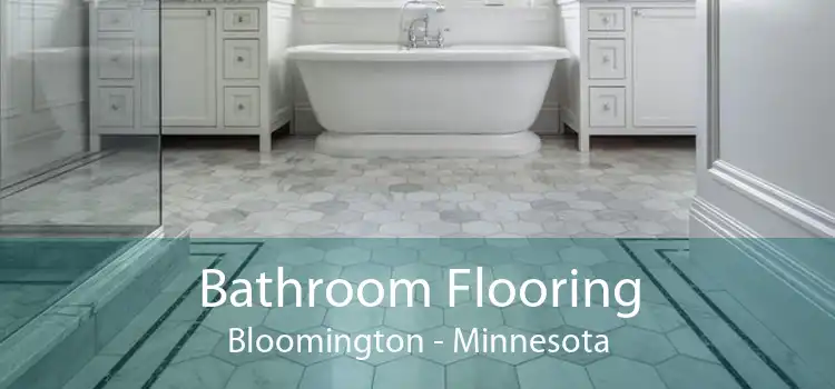 Bathroom Flooring Bloomington - Minnesota