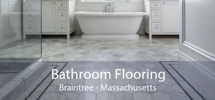 Bathroom Flooring Braintree - Massachusetts