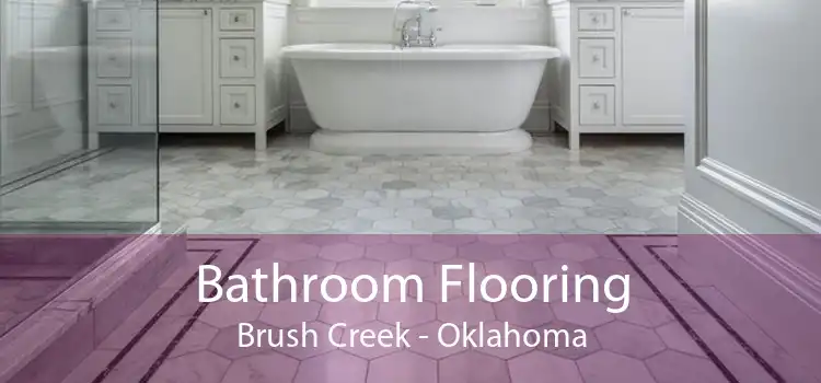 Bathroom Flooring Brush Creek - Oklahoma