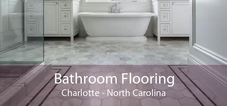 Bathroom Flooring Charlotte - North Carolina