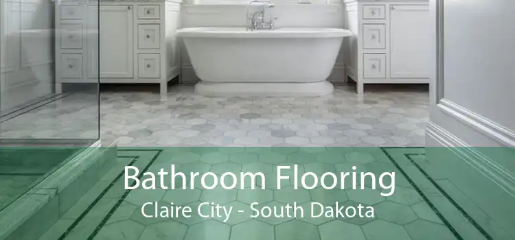 Bathroom Flooring Claire City - South Dakota