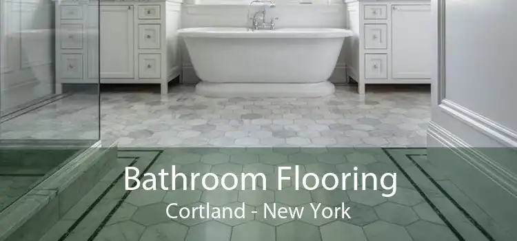 Bathroom Flooring Cortland - New York