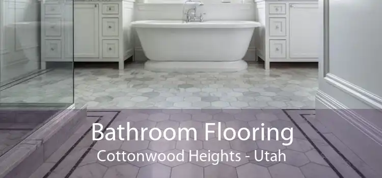 Bathroom Flooring Cottonwood Heights - Utah