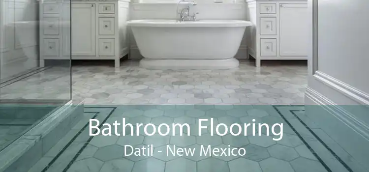 Bathroom Flooring Datil - New Mexico