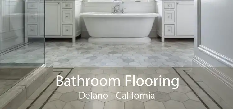 Bathroom Flooring Delano - California