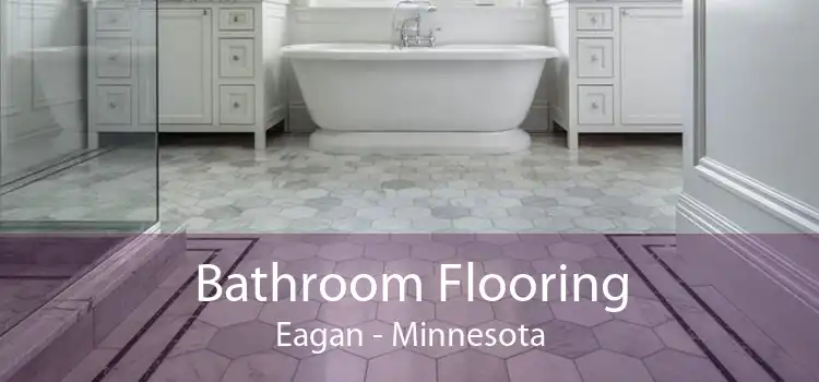 Bathroom Flooring Eagan - Minnesota