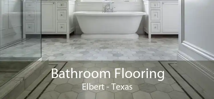 Bathroom Flooring Elbert - Texas