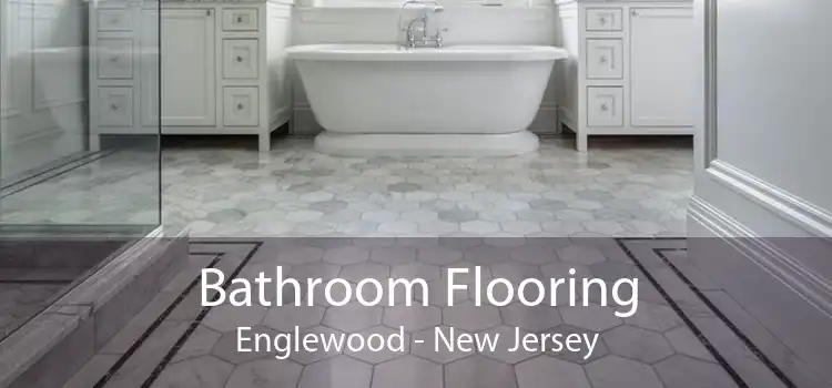 Bathroom Flooring Englewood - New Jersey