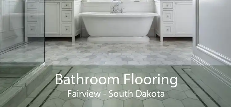 Bathroom Flooring Fairview - South Dakota