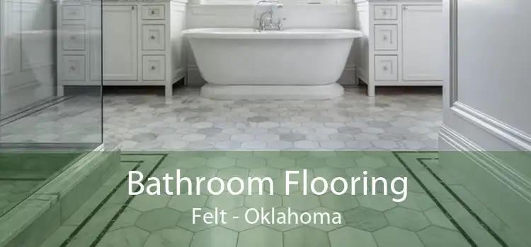 Bathroom Flooring Felt - Oklahoma