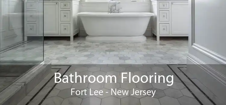 Bathroom Flooring Fort Lee - New Jersey