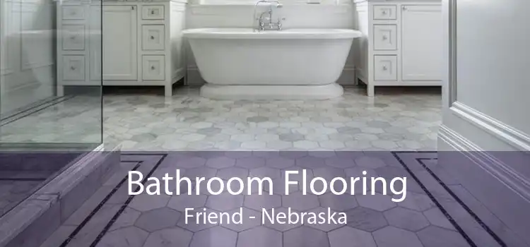 Bathroom Flooring Friend - Nebraska