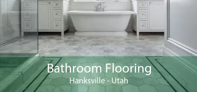 Bathroom Flooring Hanksville - Utah