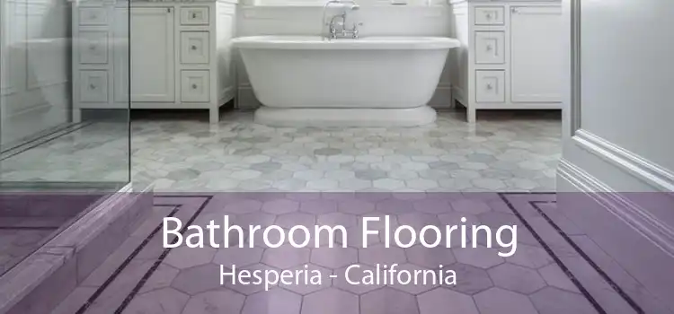 Bathroom Flooring Hesperia - California