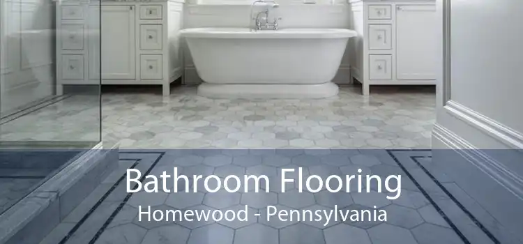 Bathroom Flooring Homewood - Pennsylvania