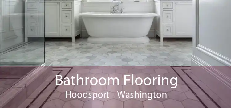 Bathroom Flooring Hoodsport - Washington