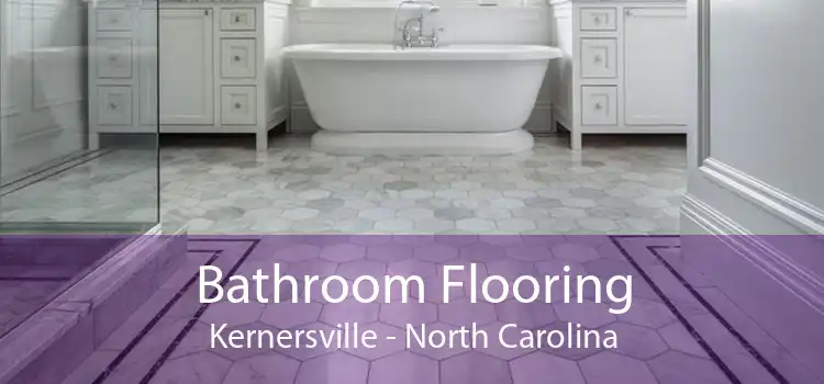 Bathroom Flooring Kernersville - North Carolina