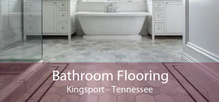 Bathroom Flooring Kingsport - Tennessee