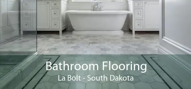 Bathroom Flooring La Bolt - South Dakota