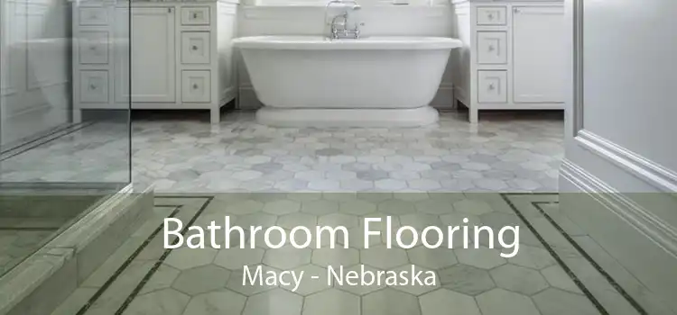 Bathroom Flooring Macy - Nebraska