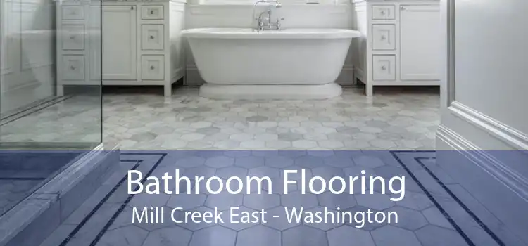 Bathroom Flooring Mill Creek East - Washington