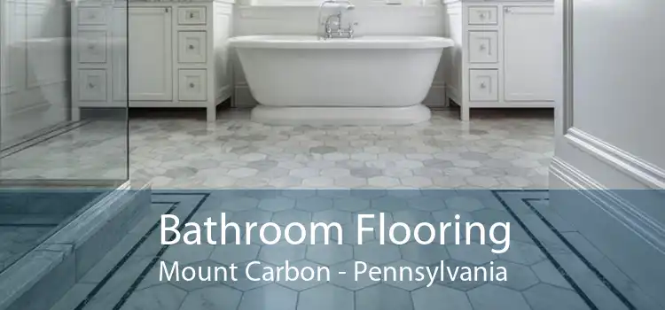 Bathroom Flooring Mount Carbon - Pennsylvania