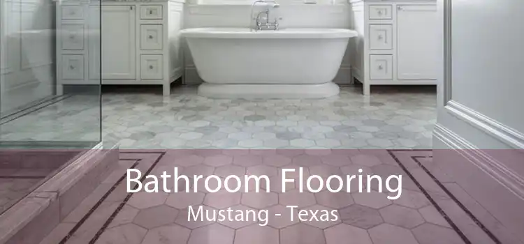 Bathroom Flooring Mustang - Texas