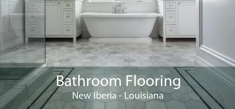 Bathroom Flooring New Iberia - Louisiana