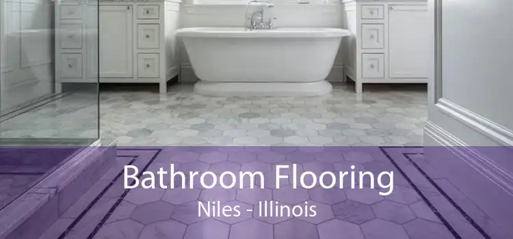 Bathroom Flooring Niles - Illinois