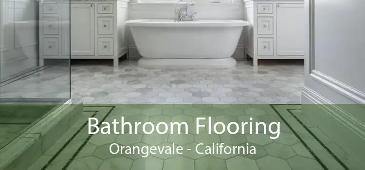 Bathroom Flooring Orangevale - California