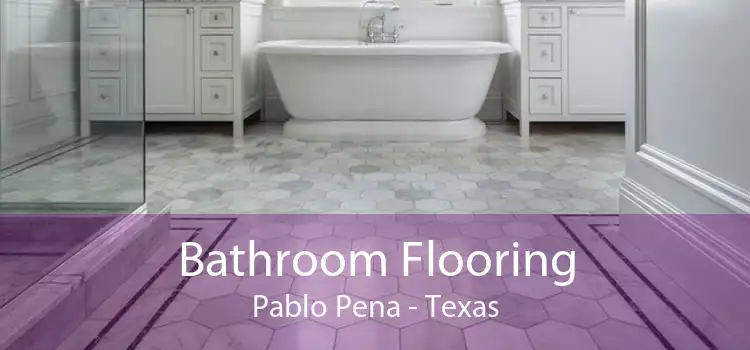 Bathroom Flooring Pablo Pena - Texas