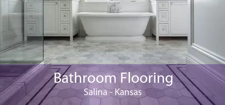 Bathroom Flooring Salina - Kansas
