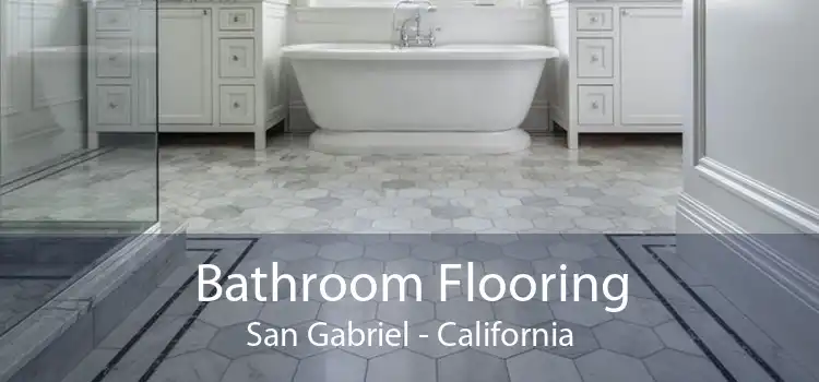 Bathroom Flooring San Gabriel - California