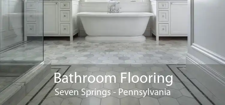 Bathroom Flooring Seven Springs - Pennsylvania