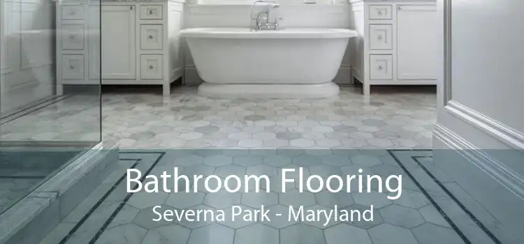 Bathroom Flooring Severna Park - Maryland