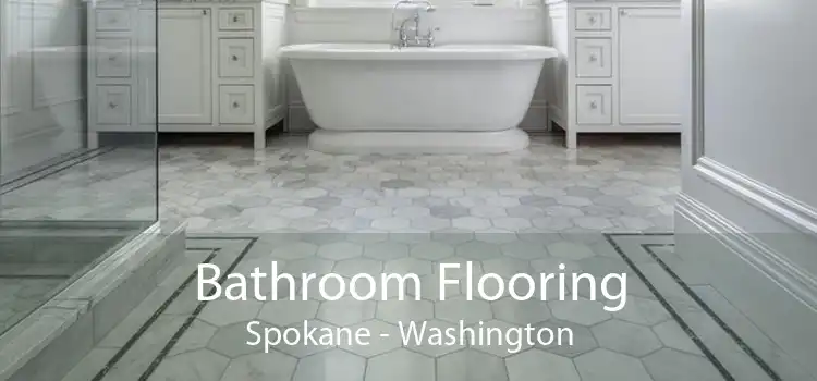 Bathroom Flooring Spokane - Washington