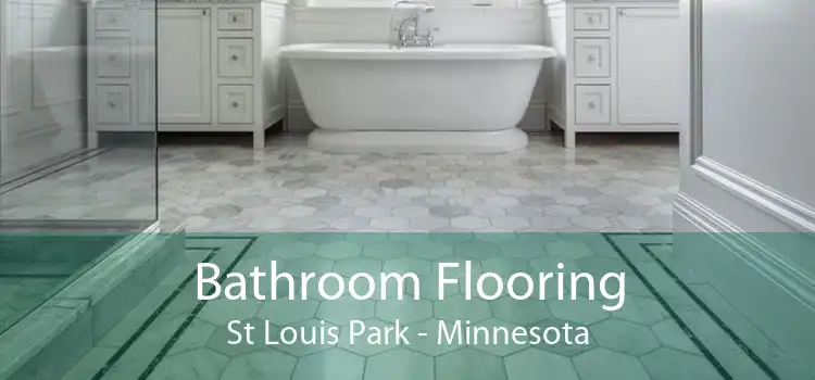 Bathroom Flooring St Louis Park - Minnesota