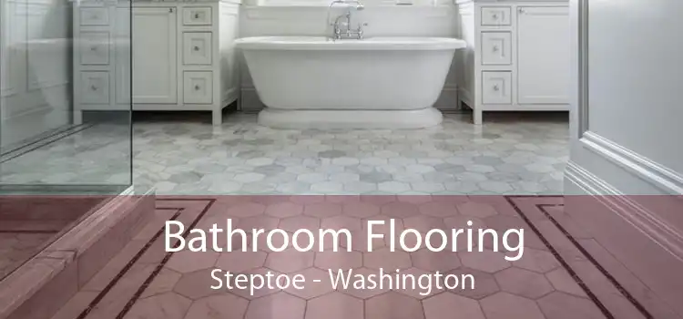 Bathroom Flooring Steptoe - Washington