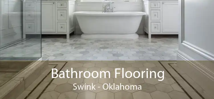 Bathroom Flooring Swink - Oklahoma