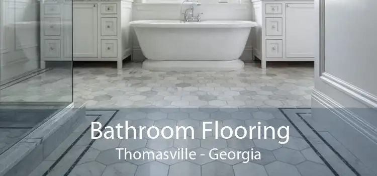 Bathroom Flooring Thomasville - Georgia