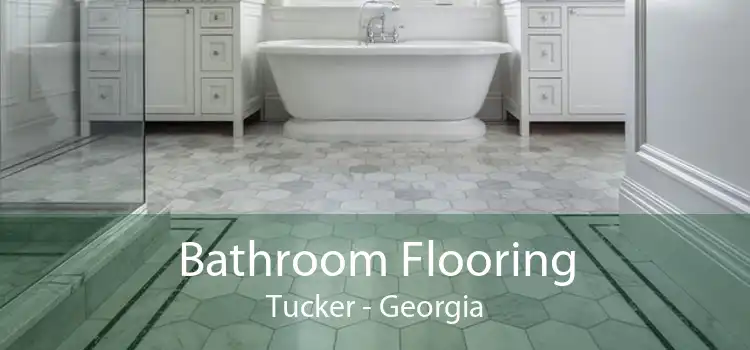 Bathroom Flooring Tucker - Georgia