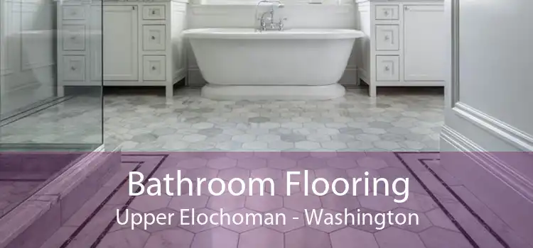 Bathroom Flooring Upper Elochoman - Washington