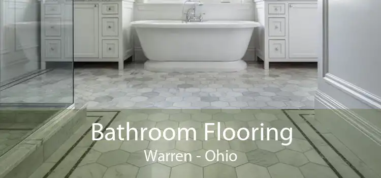 Bathroom Flooring Warren - Ohio