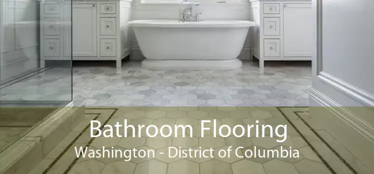 Bathroom Flooring Washington - District of Columbia