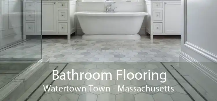 Bathroom Flooring Watertown Town - Massachusetts